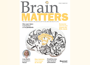 BRAIN MATTERS MAGAZINE Brain<i>Matters</i> - Spring 2021