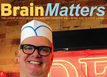 BRAIN MATTERS MAGAZINE Brain<i>Matters</i> – Spring 2017