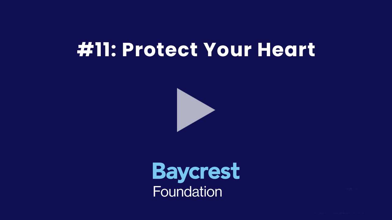 11 Protect Your Heart Dr. Howard Chertkow Tip #11