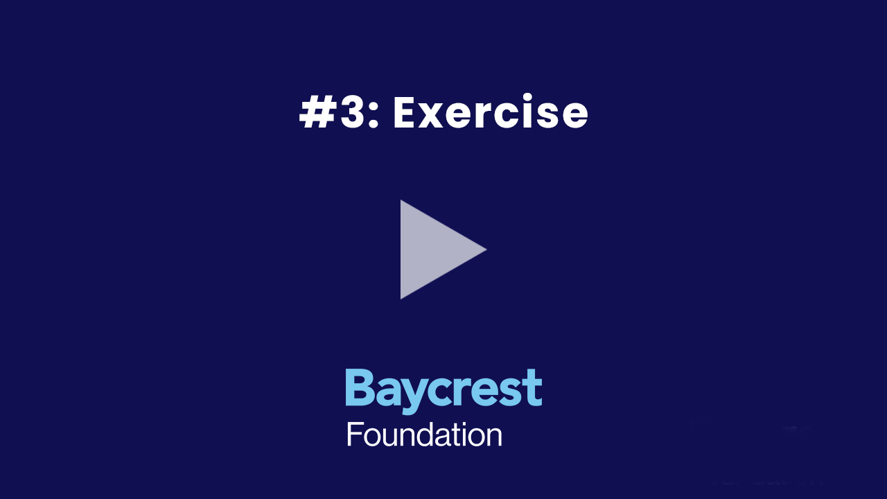 3 Exercise Dr. Howard Chertkow Tip #3