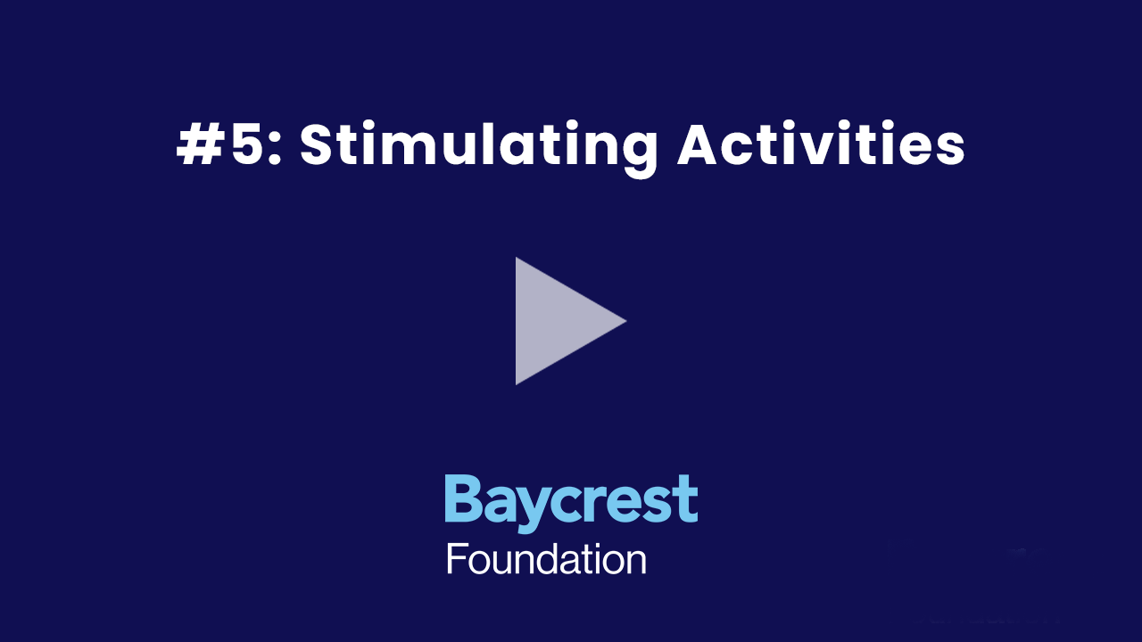 5 Stimulating Activities Dr. Howard Chertkow Tip #5